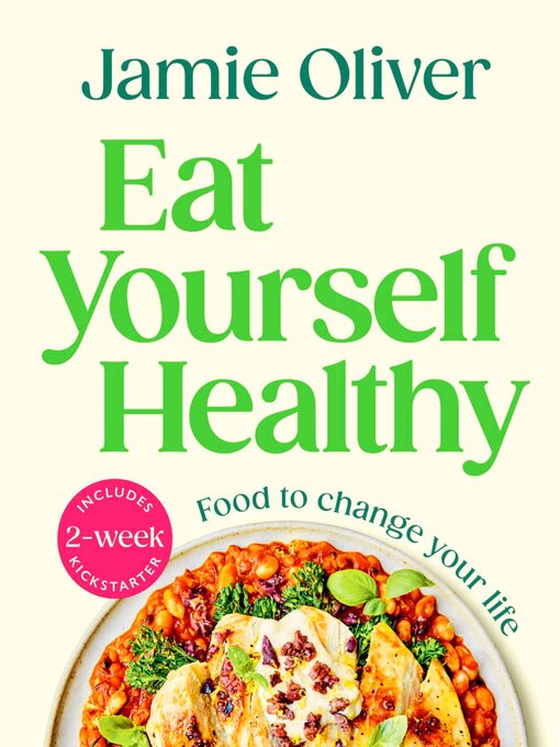Title details for Eat Yourself Healthy by Jamie Oliver - Wait list